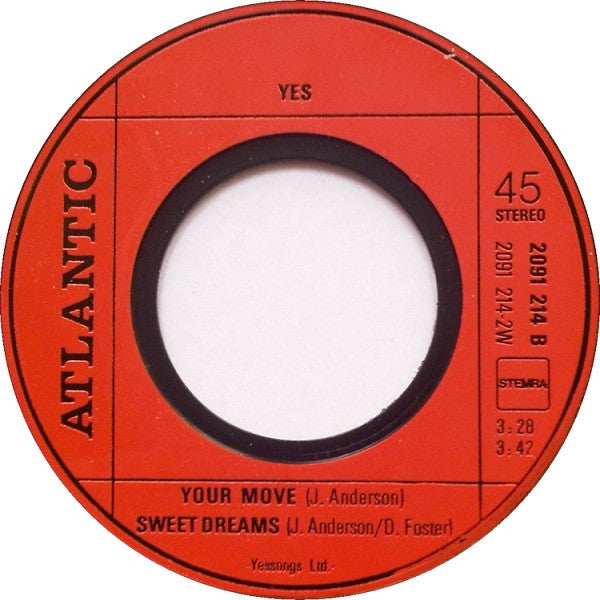 Yes : Yours Is No Disgrace / Your Move / Sweet Dreams (7", Maxi, Mono)