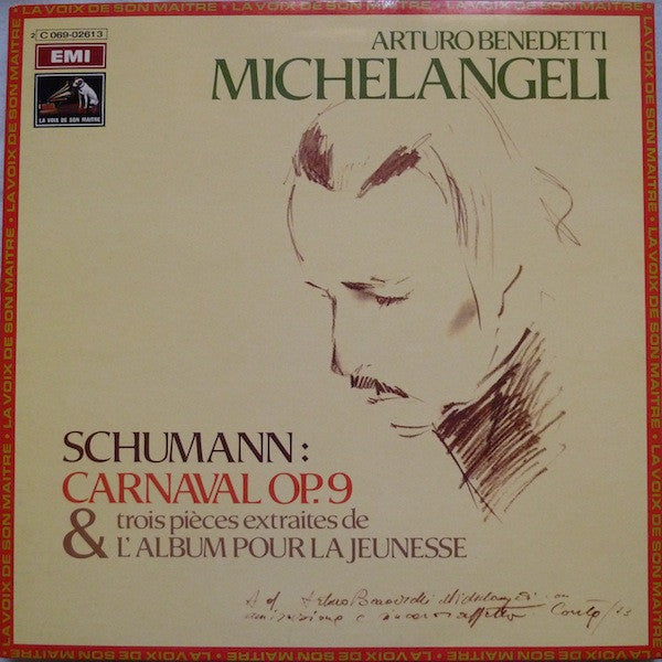 Robert Schumann - Arturo Benedetti Michelangeli : Carnaval Op. 9 & Trois Pièces Extraites De L'Album Pour la Jeunesse (LP)