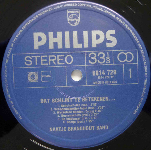 Naatje Brandhout Band : Dat Schijnt Te Betekenen (LP)