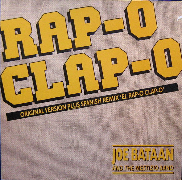 Joe Bataan And The Mestizo Band : Rap-O-Clap-O (12")