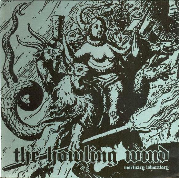 The Howling Wind : Mortuary Laboratory (7")