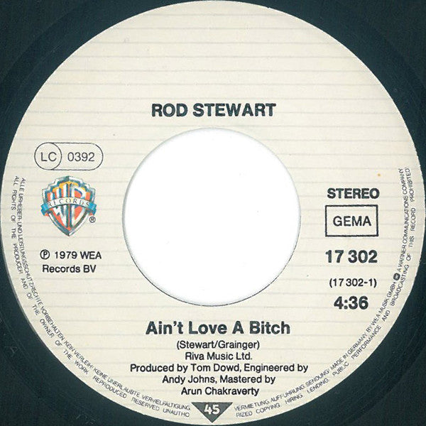 Rod Stewart : Ain't Love A Bitch (7", Single)
