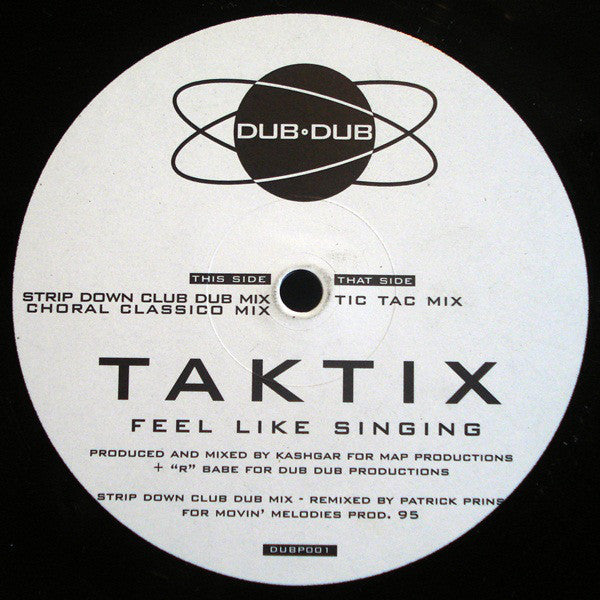 Tak Tix : Feel Like Singing (12")