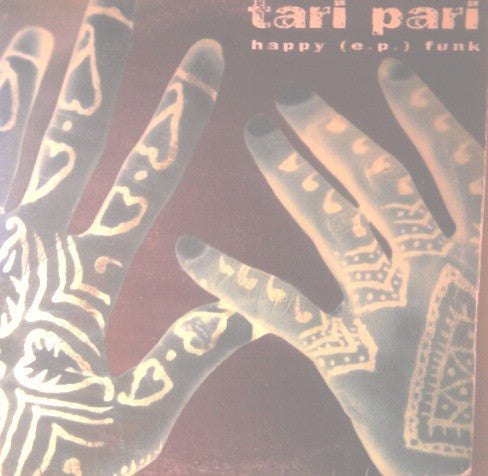 Tari Pari : Happy (E.P.) Funk (12")