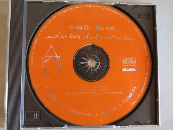 Than D. Orange : ... And The Little Dwarf Is Still Thinking (CD, MiniAlbum)