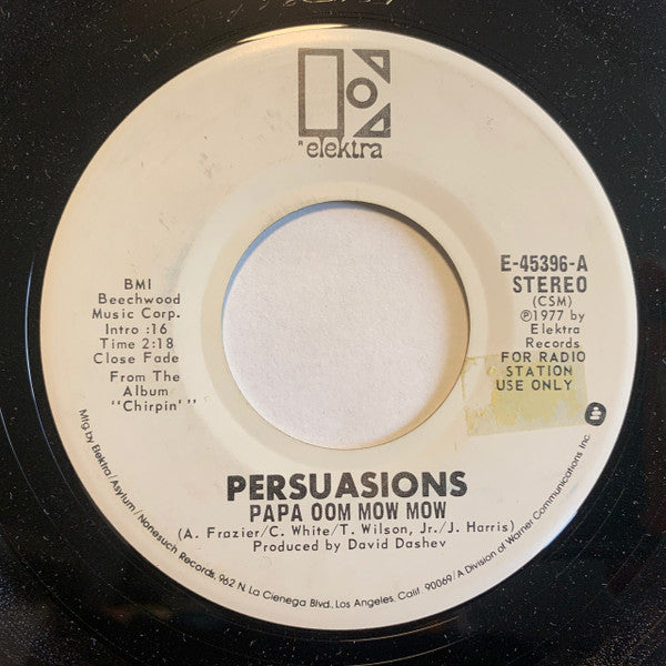 The Persuasions : Papa Oom Mow Mow (7", Single, Mono, Promo, CSM)