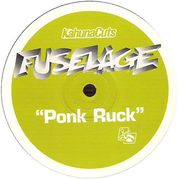 Fuselage : Ponk Ruck (12", Single)