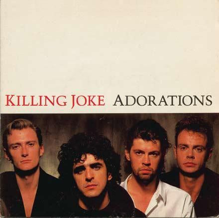 Killing Joke : Adorations (7", Single)