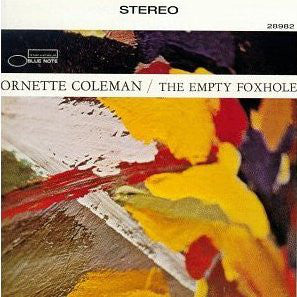 Ornette Coleman : The Empty Foxhole (LP, Album, Ltd, RE, 180)