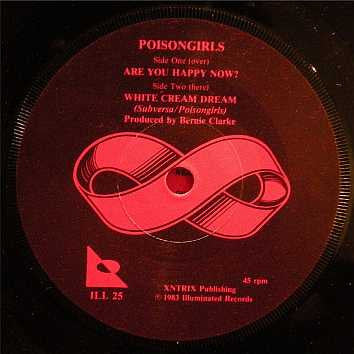 Poison Girls : Are You Happy Now ... (7")