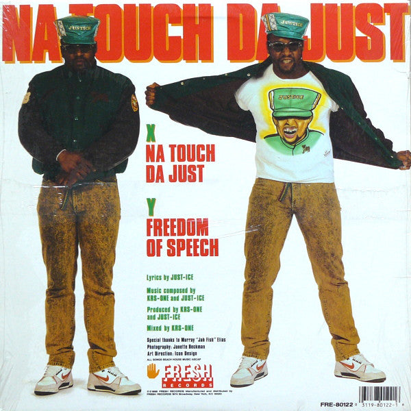 Just-Ice : Na Touch Da Just / Freedom Of Speech '88 (12")