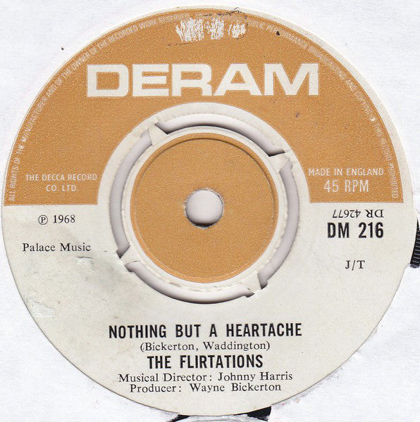 The Flirtations : Nothing But A Heartache (7", Single)
