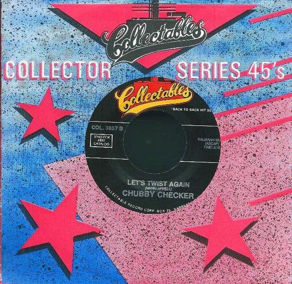 Chubby Checker : The Twist / Let's Twist Again (7")
