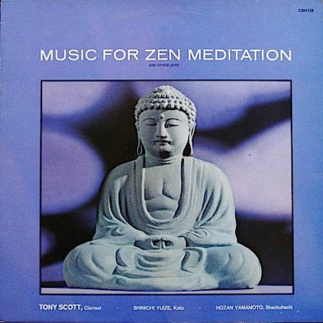 Tony Scott (2) : Music For Zen Meditation (And Other Joys) (LP, Album)