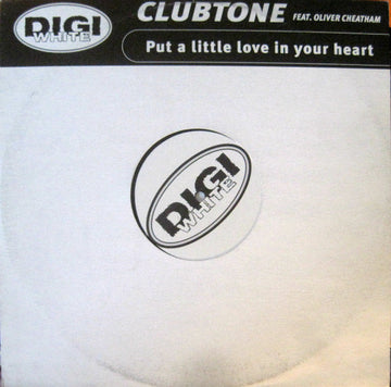 Clubtone Feat. Oliver Cheatham : Put A Little Love In Your Heart (12")
