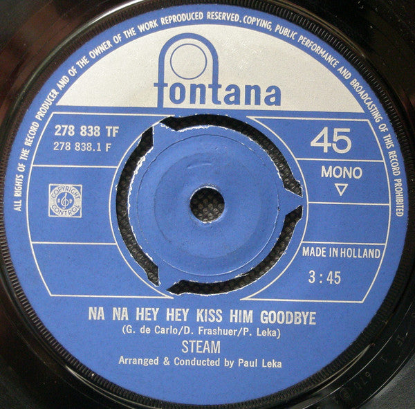 Steam : Na Na Hey Hey Kiss Him Goodbye (7", Single, Mono)