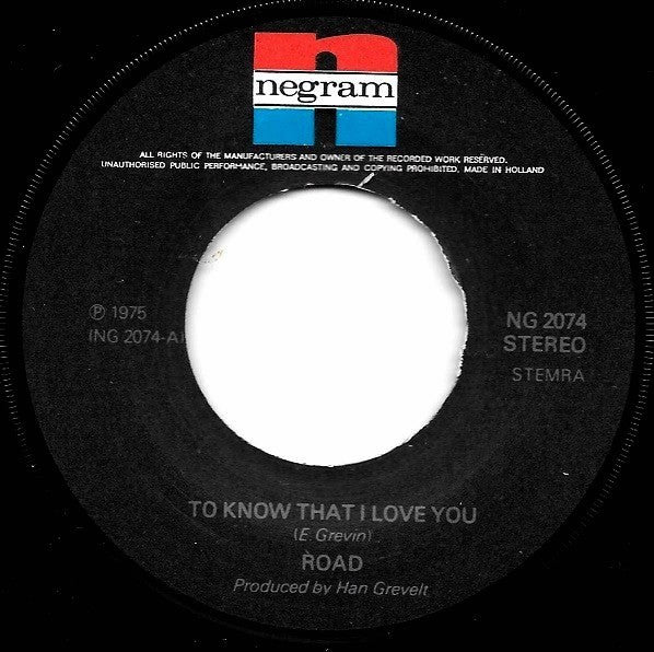 Road : To Know That I Love You (7", Single)