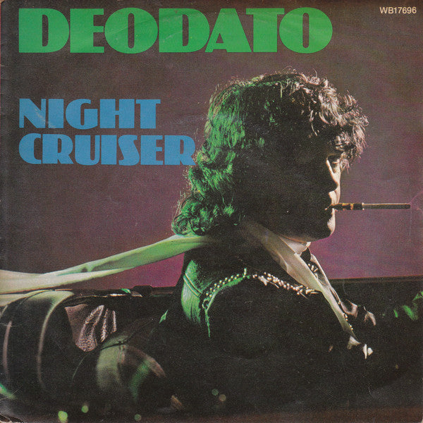 Deodato* : Night Cruiser  (7", Single)