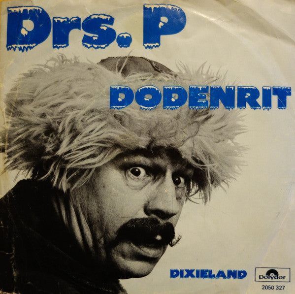 Drs. P : Dodenrit (7", Single)