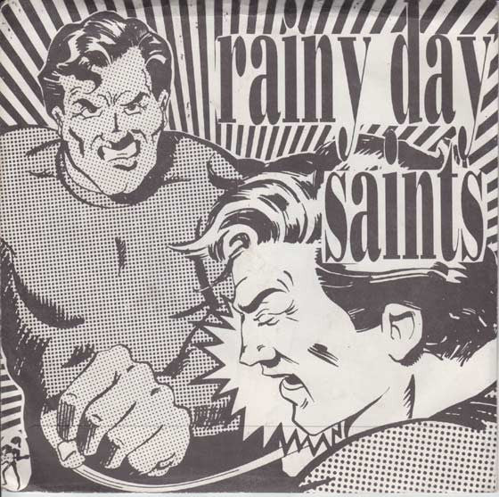 Rainy Day Saints : All So Unbelievable (7")