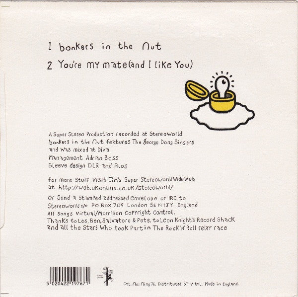 Jim's Super Stereoworld : Bonkers In The Nut (7")