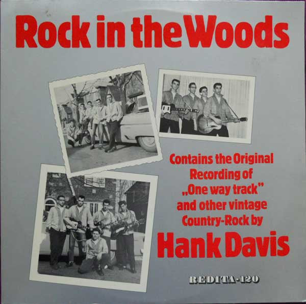 Hank Davis (2) : Rock In The Woods (LP, Comp)