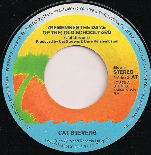 Cat Stevens : (Remember The Days Of The) Old Schoolyard (7")