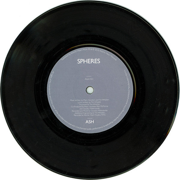 Ash : Spheres (7", S/Sided, Etch, Ltd)