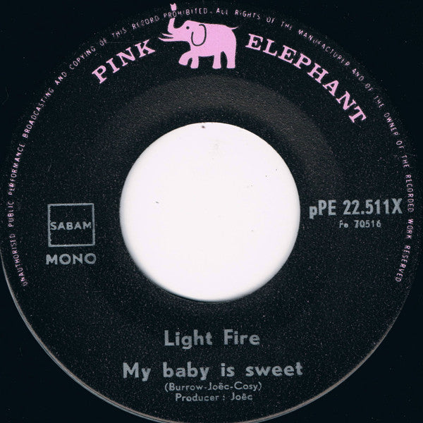Light Fire : My Baby Is Sweet / Feel Free (7", Mono)