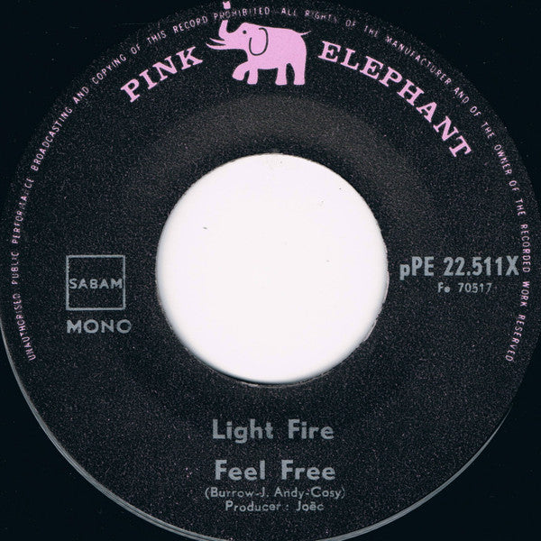 Light Fire : My Baby Is Sweet / Feel Free (7", Mono)