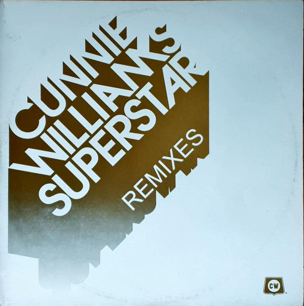 Cunnie Williams : Superstar (Remixes) (12")