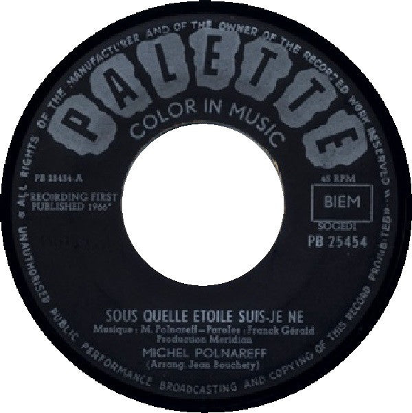 Michel Polnareff : Sous Quelle Etoile Suis-Je Né / L'Oiseau De Nuit (7", Single)