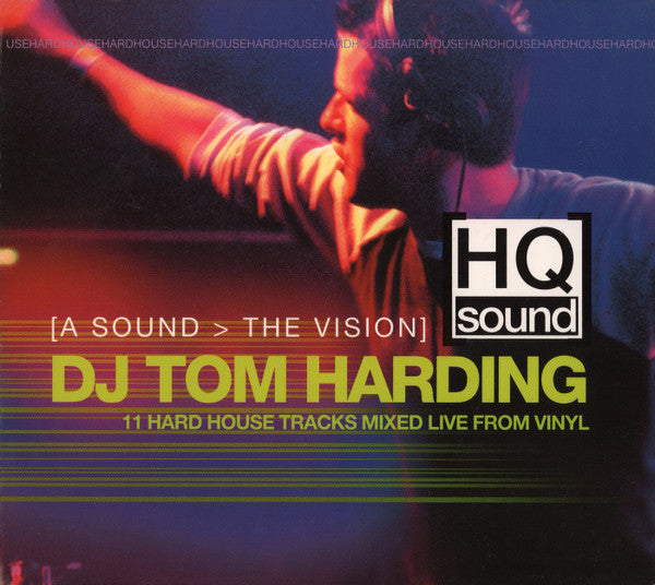 Tom Harding : HQ Sound [A Sound > The Vision] (CD, Mixed)