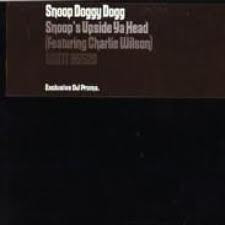 Snoop Dogg Featuring Charlie Wilson : Snoop's Upside Ya Head (12", Promo)