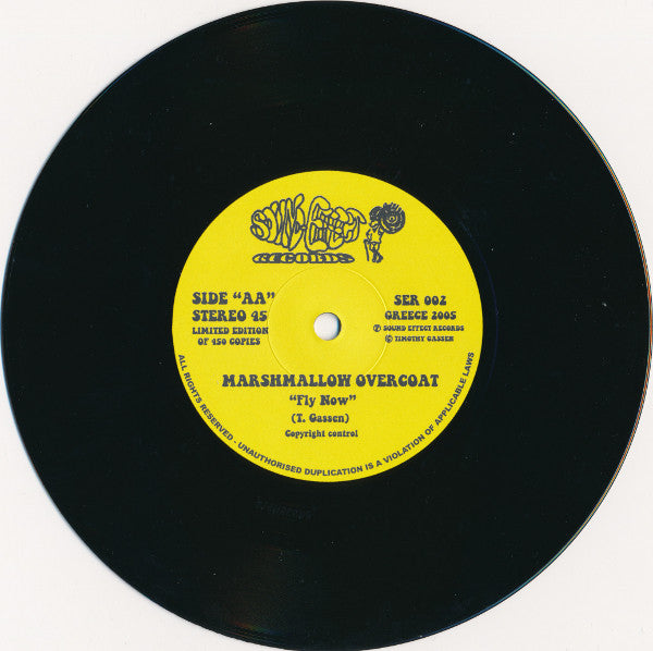The Marshmallow Overcoat / Thee Hands Of Tyme : Fly Away / (Can’t Stop) Thee Hands Of Tyme (7", Ltd)
