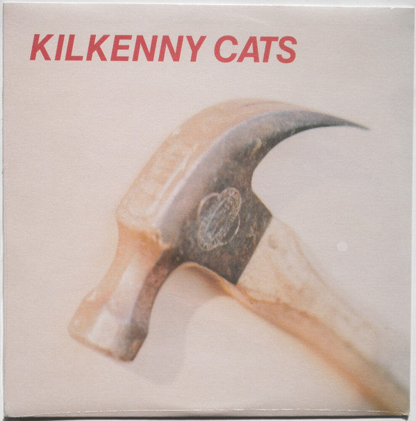 Kilkenny Cats : Hammer (12", EP)