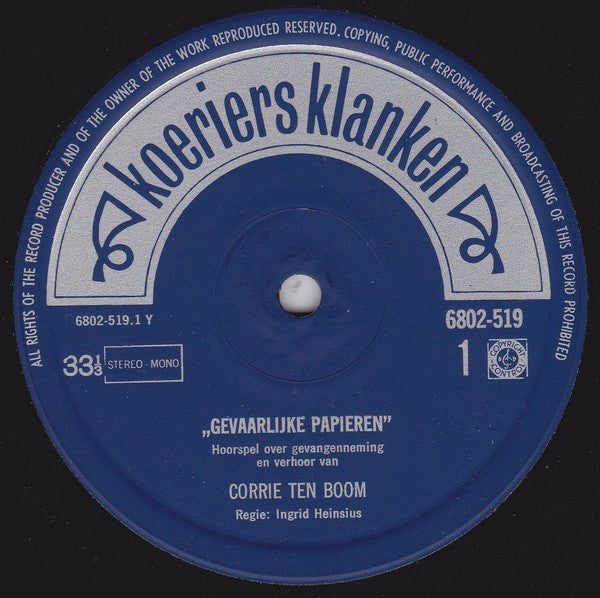 Unknown Artist : Gevaarlijke Papieren - Gevangenneming En Verhoor Van Corrie Ten Boom (LP)