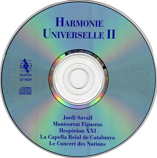 Jordi Savall • Montserrat Figueras • Hespèrion XXI • La Capella Reial De Catalunya • Le Concert Des Nations : Harmonie Universelle II (Portrait Alia Vox 2001-2004) (CD, Comp)