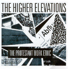 The Higher Elevations : The Protestant Work Ethic (LP, Album)