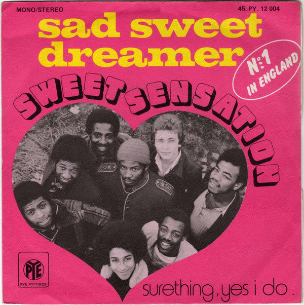 Sweet Sensation (2) : Sad Sweet Dreamer  (7", Single)