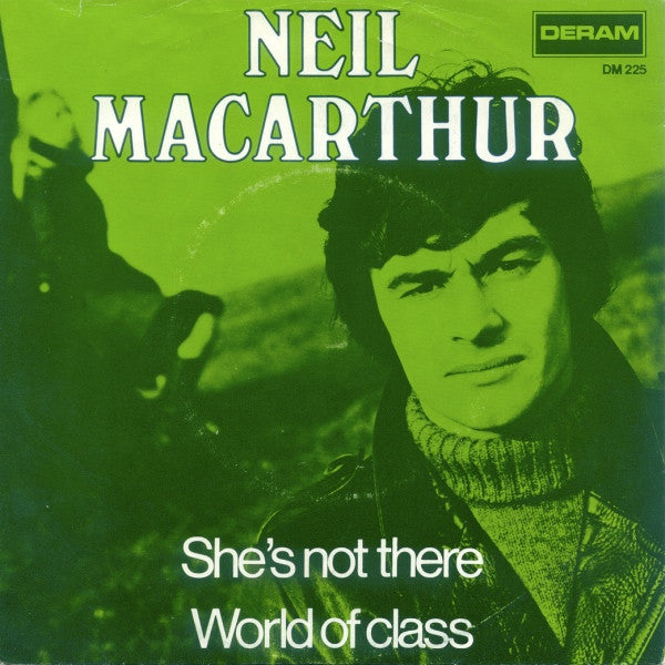 Neil MacArthur : She's Not There (7", Single)