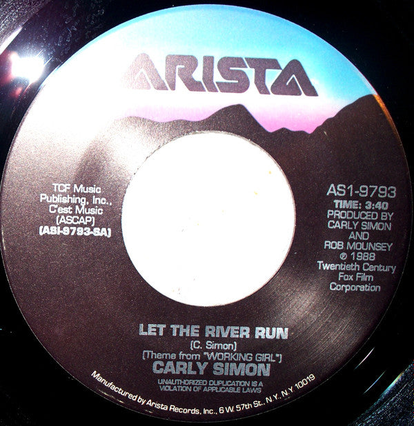 Carly Simon : Let The River Run (Theme From Working Girl) (7", Single)