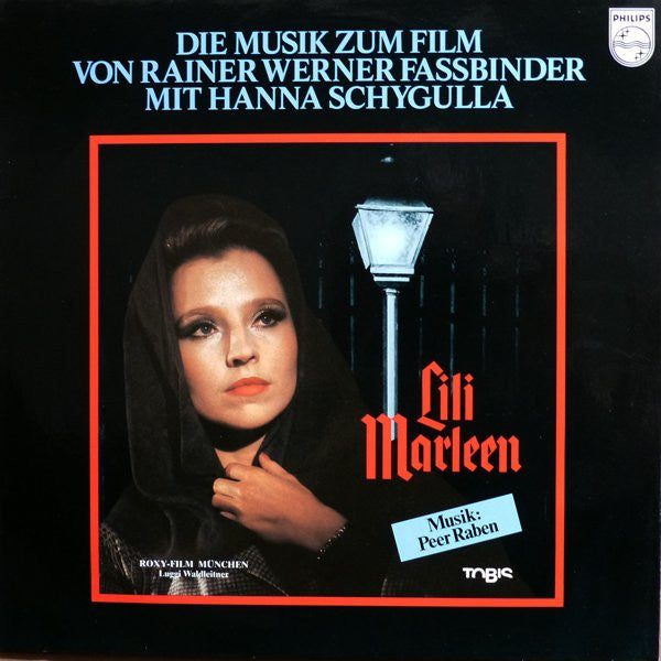 Peer Raben : Lili Marleen - Die Musik Zum Film Von Rainer Werner Fassbinder (LP, Album)