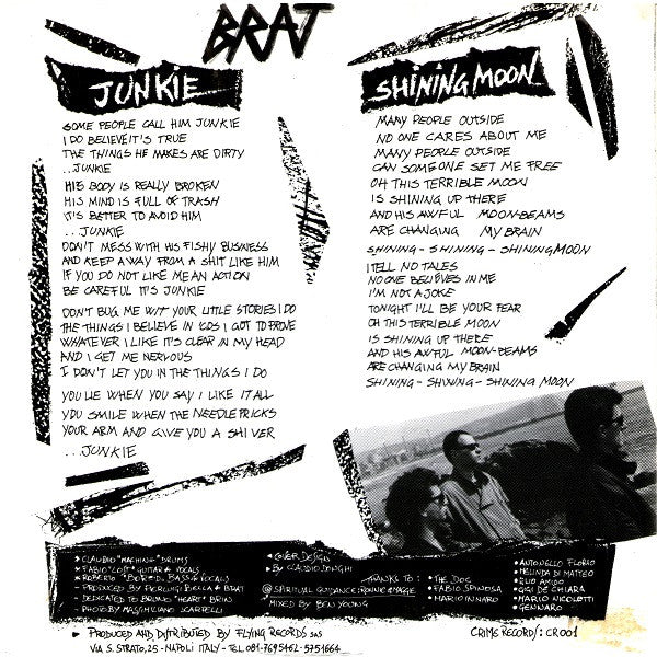 Brat (7) : Junkie (7", Single)
