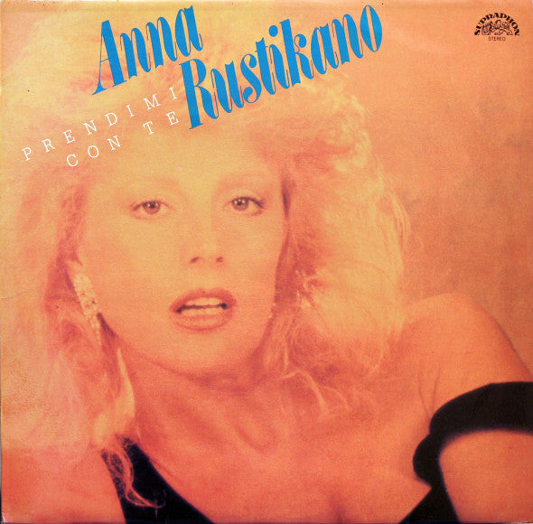 Anna Rustikano* : Prendimi Con Te (LP, Album, Lam)