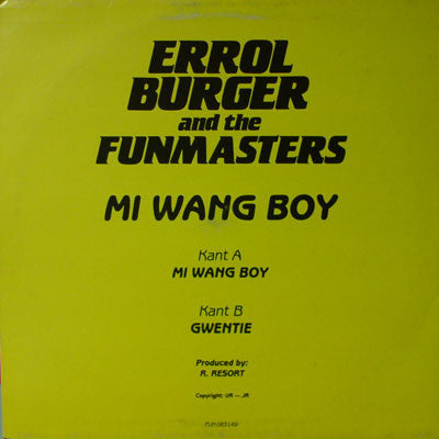 Errol Burger And The Funmasters : Mi Wang Boy (12")
