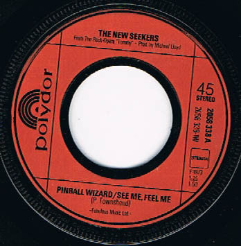 The New Seekers : Pinball Wizard/See Me, Feel Me (7", Single)