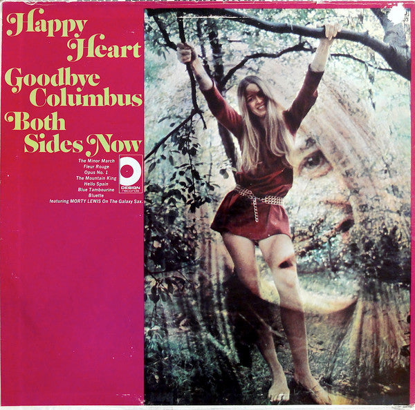 Morty Lewis : Happy Heart - Goodbye Columbus - Both Sides - Now (LP)
