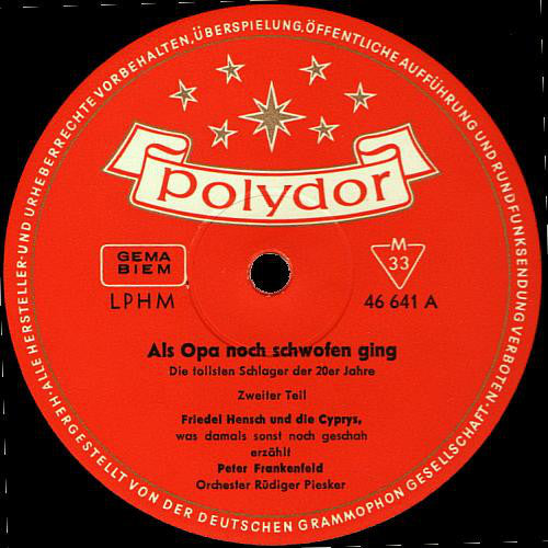Friedel Hensch Und Die Cyprys : Als Opa Noch Schwofen Ging (LP, Album, Mono)