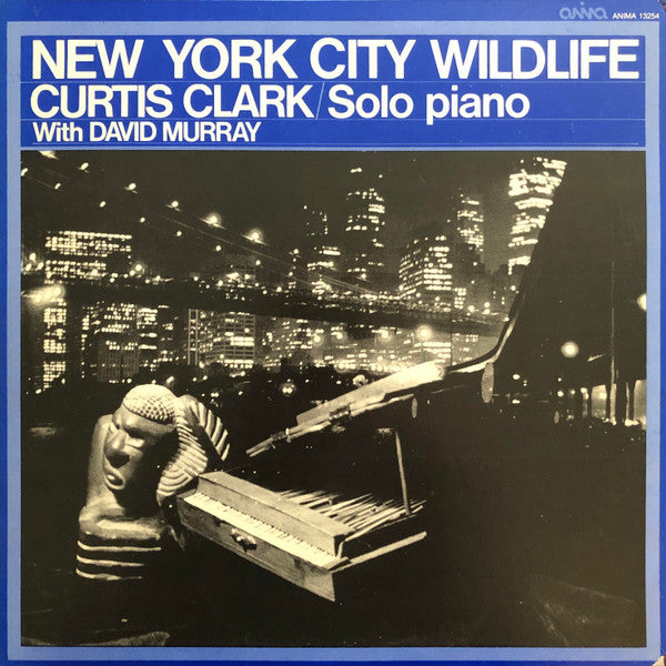 Curtis Clark With David Murray : New York City Wildlife (LP, Album)